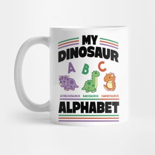 Dinosaur Toddler Shirt,Dinosaur Alphabet, Dino Names, Trendy Dinosaurs Kids Mug